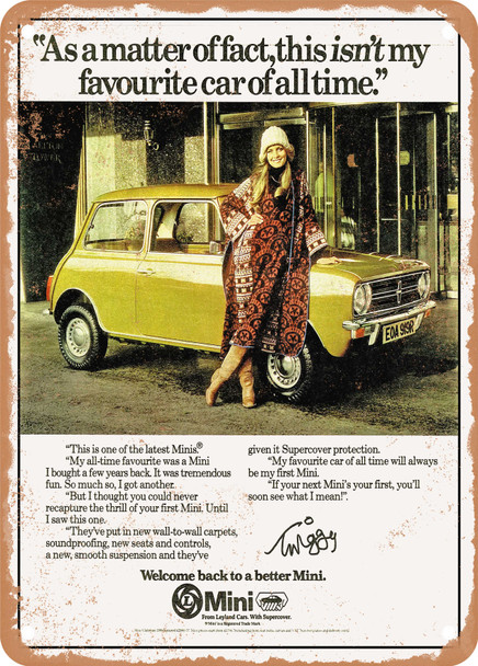 1977 Mini Clubman 1100 with Twiggy As a Matter of Fact This Isn't My Favourite Car of All Time Vintage Ad - Metal Sign