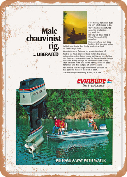 1977 Male Chauvinist Rig. Liberated Evinrude Vintage Ad - Metal Sign