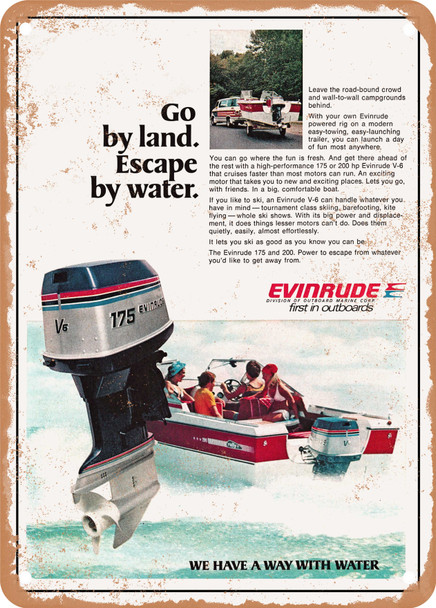 1977 Go by Land Escape by Water Evinrude Vintage Ad - Metal Sign