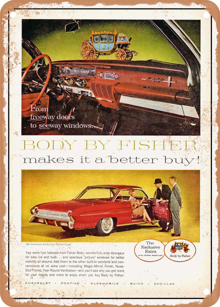 1961 Oldsmobile Ninety Eight Holiday Coupe Body by Fisher Makes It a Better Buy Vintage Ad - Metal Sign