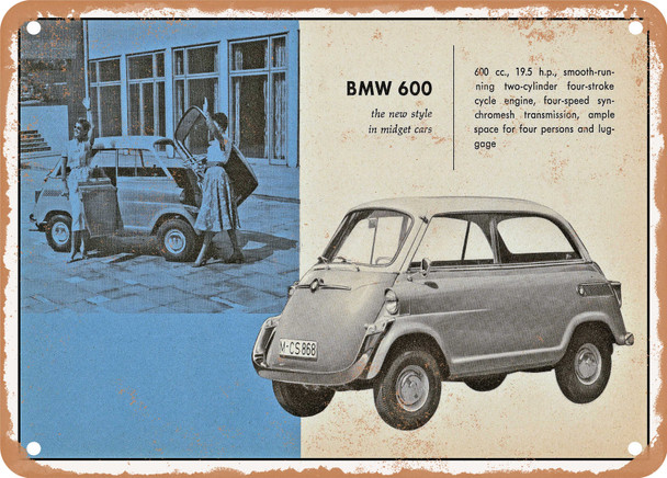 1957 BMW 600 the New Style of Tiny Cars Vintage Ad - Metal Sign