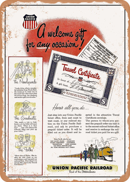 1949 A Welcome Gift for Any Occasion Travel Certificate UP Railroad Vintage Ad - Metal Sign