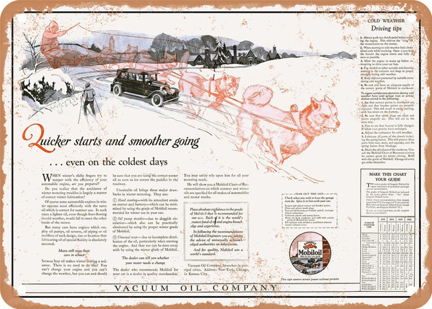 1925 Quicker Starts and Smoother Going. Even on the Coldest Days Vacuum Oil Company Mobiloil Vintage Ad - Metal Sign