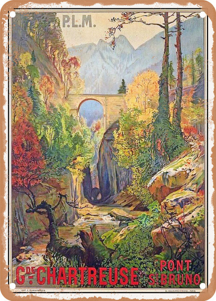 1892 PLM Grande Chartreuse Pont St Bruno Vintage Ad - Metal Sign