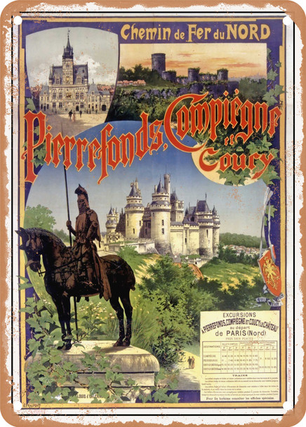1890 Chemin de Fer du Nord Pierrefonds Compi?¿gne and Coucy Vintage Ad - Metal Sign