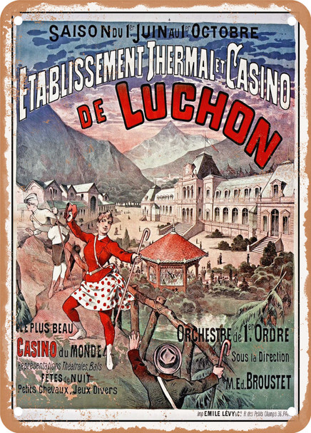 1888 Thermal Establishment and Casino of Luchon The Most Beautiful Casino in the World Vintage Ad - Metal Sign