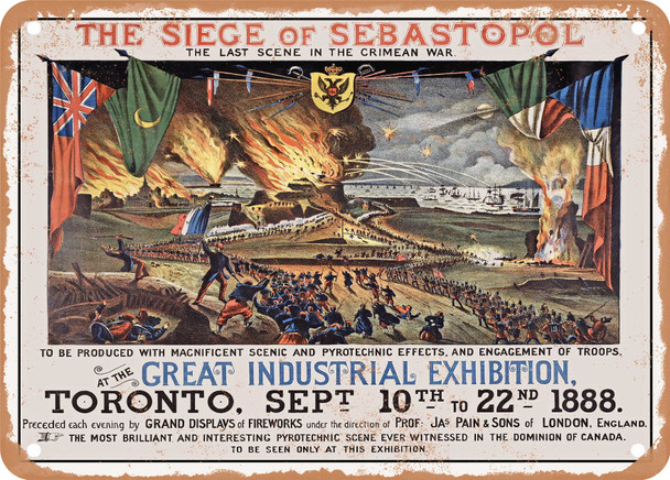 1888 The Siege of Sebastopol The Last Scene in the Crimean War At the Great Industrial Exhibition Toronto Vintage Ad - Metal Sign