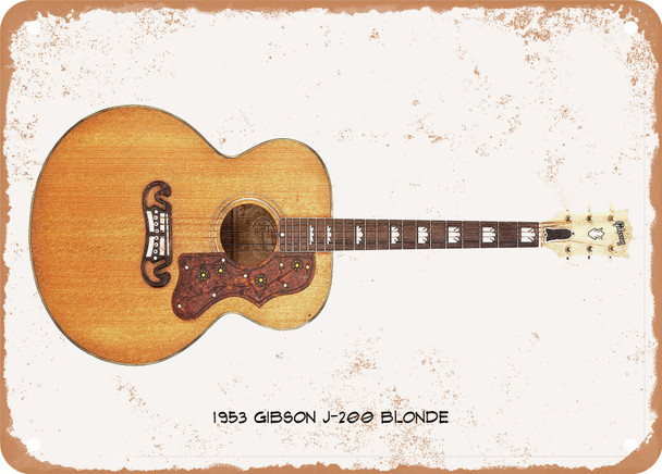 1953 Gibson J-200 Blonde Pencil Drawing - Rusty Look Metal Sign