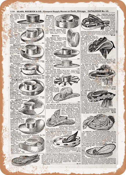 1902 Sears Catalog Hats Page 1096 - Rusty Look Metal Sign