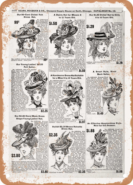 1902 Sears Catalog Hats Page 1102 - Rusty Look Metal Sign