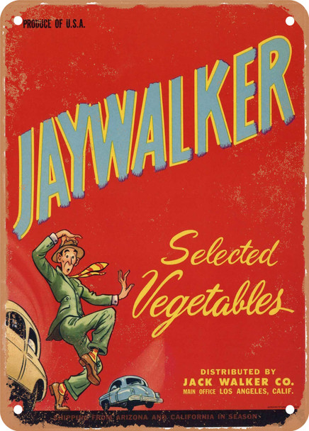 Jaywalker Vegetables - Rusty Look Metal Sign