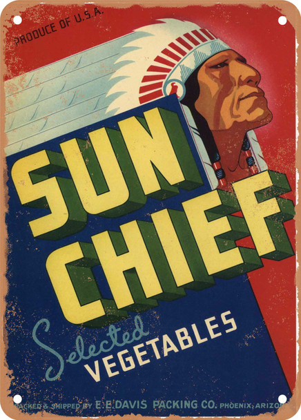 Sun Chief Phoenix Arizona Vegetables - Rusty Look Metal Sign