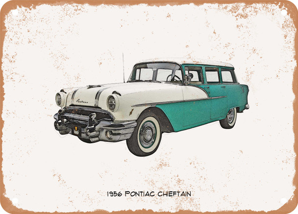 1956 Pontiac Chieftain Pencil Sketch - Rusty Look Metal Sign