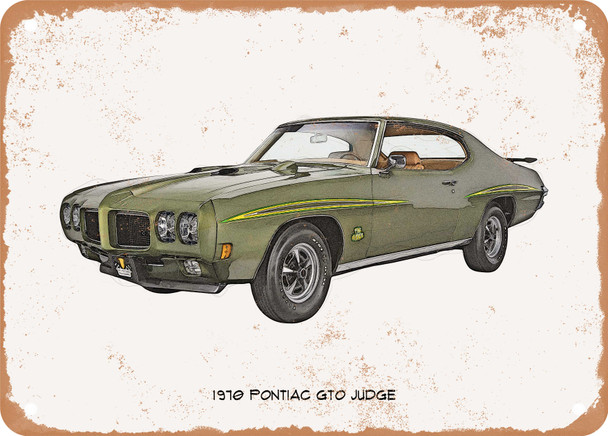 1970 Pontiac GTO Judge Pencil Sketch - Rusty Look Metal Sign