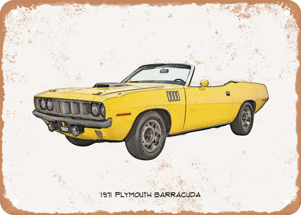 1971 Plymouth Barracuda Pencil Sketch  - Rusty Look Metal Sign