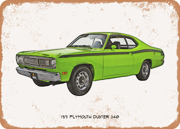 1971 Plymouth Duster 340 Pencil Sketch - Rusty Look Metal Sign