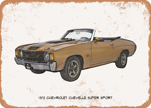 1972 Chevrolet Chevelle Super Sport Pencil Sketch - Rusty Look Metal Sign