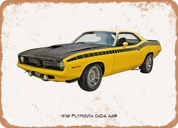 1970 Plymouth Cuda AAR Oil Painting - Rusted Look Metal Sign