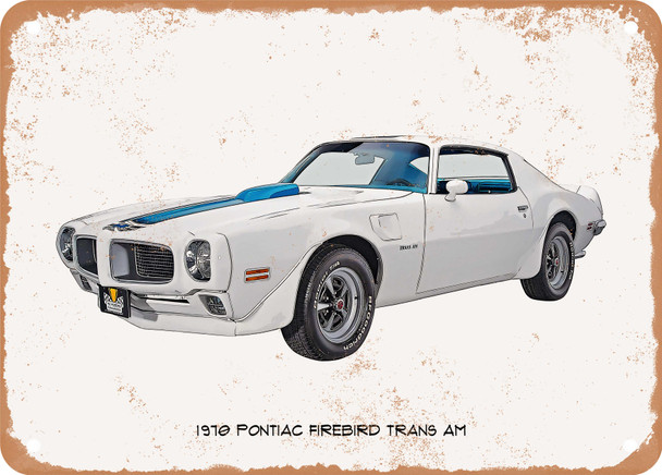 1970 Pontiac Firebird Trans Am Oil Painting - Rusty Look Metal Sign