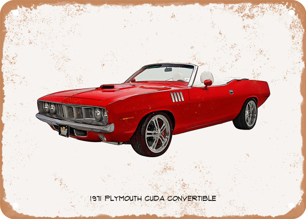 1971 Plymouth Cuda Convertible Oil Painting - Rusty Look Metal Sign