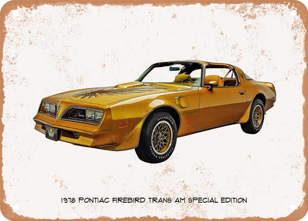 1978 Pontiac Firebird Trans Am Special Edition Oil Painting - Rusty Look Metal Sign