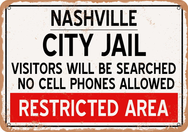 City Jail of Nashville Reproduction - Metal Sign