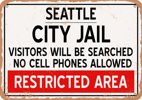 City Jail of Seattle Reproduction - Metal Sign