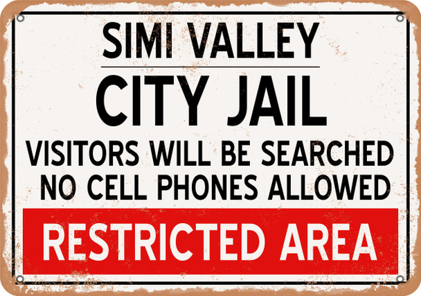 City Jail of Simi Valley Reproduction - Metal Sign