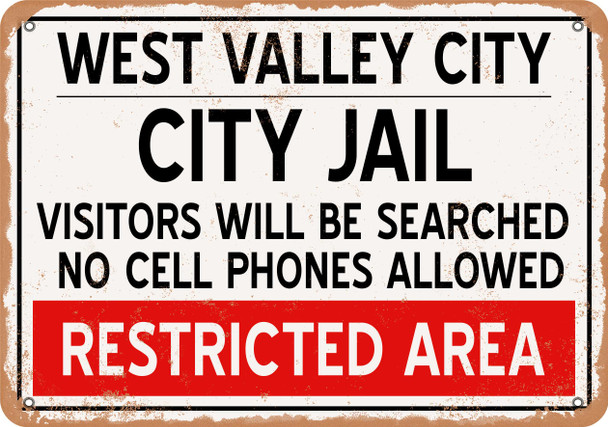 City Jail of West Valley City Reproduction - Metal Sign