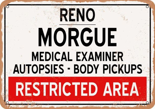 Morgue of Reno for Halloween  - Metal Sign