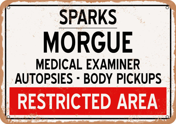 Morgue of Sparks for Halloween  - Metal Sign