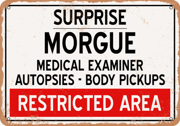 Morgue of Surprise for Halloween  - Metal Sign