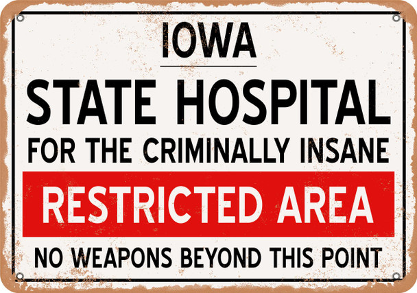 Insane Asylum of Iowa for Halloween  - Metal Sign