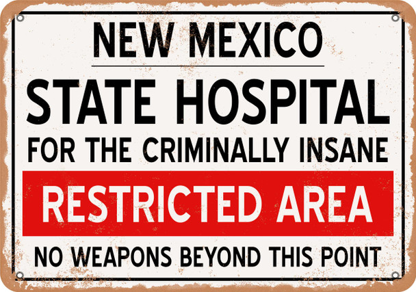 Insane Asylum of New Mexico for Halloween  - Metal Sign