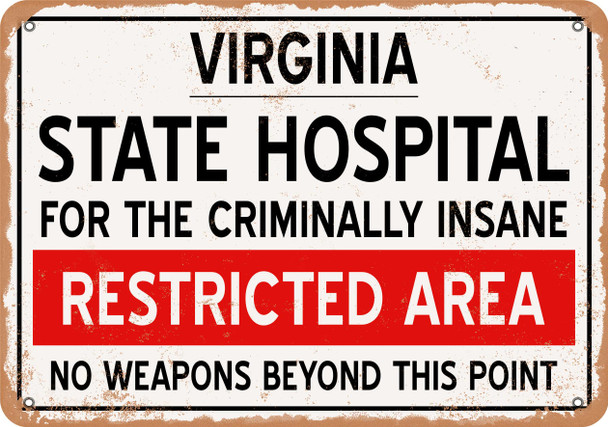 Insane Asylum of Virginia for Halloween  - Metal Sign