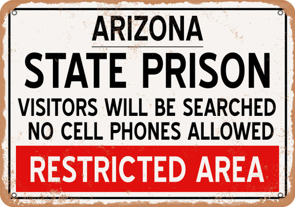 State Prison of Arizona Reproduction - Metal Sign