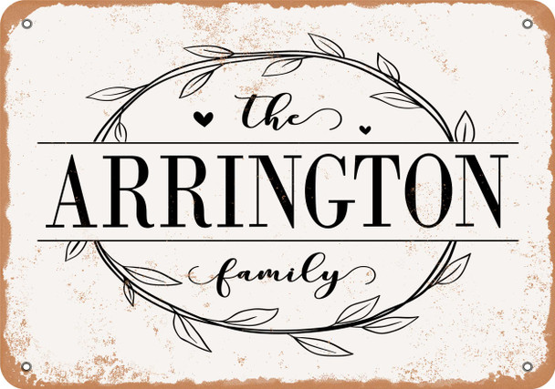 The Arrington Family (Style 1) - Metal Sign