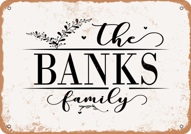 The Banks Family (Style 2) - Metal Sign