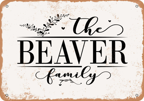 The Beaver Family (Style 2) - Metal Sign