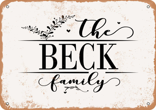 The Beck Family (Style 2) - Metal Sign