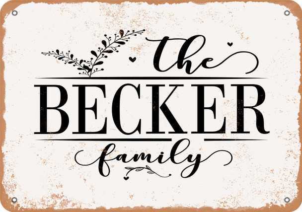 The Becker Family (Style 2) - Metal Sign