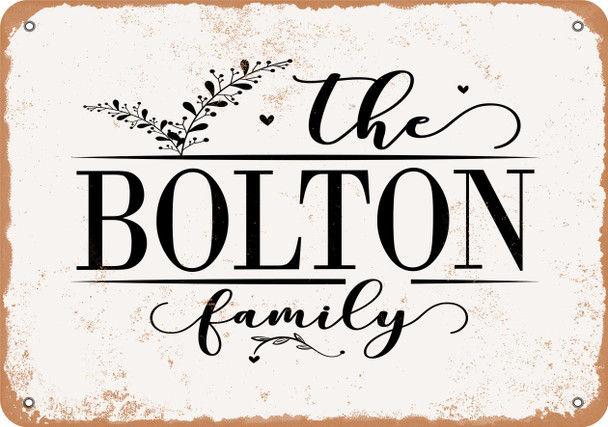 The Bolton Family (Style 2) - Metal Sign