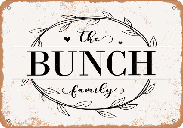 The Bunch Family (Style 1) - Metal Sign