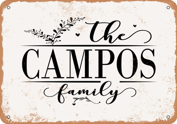 The Campos Family (Style 2) - Metal Sign