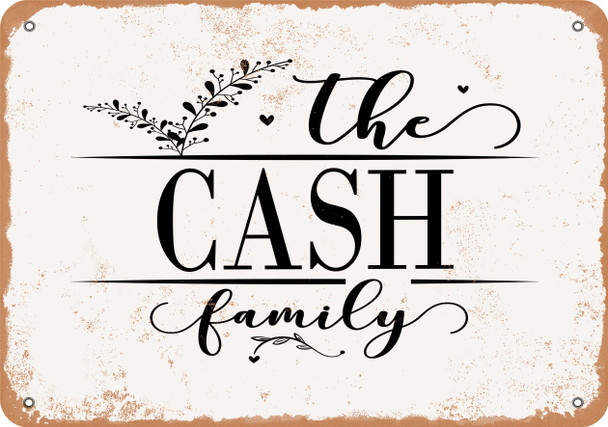 The Cash Family (Style 2) - Metal Sign