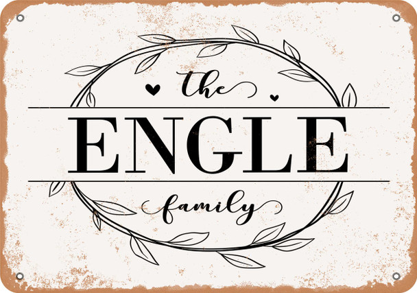 The Engle Family (Style 1) - Metal Sign