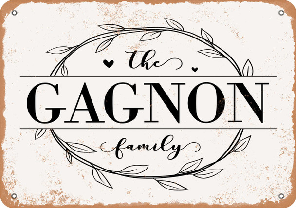 The Gagnon Family (Style 1) - Metal Sign The Gagnon Family (Style 1) - Metal Sign