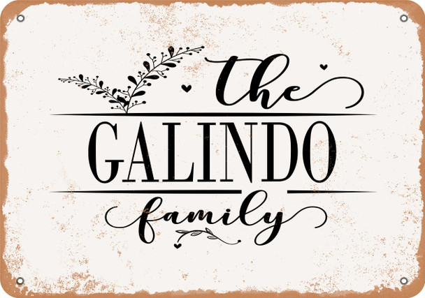The Galindo Family (Style 2) - Metal Sign The Galindo Family (Style 2) - Metal Sign