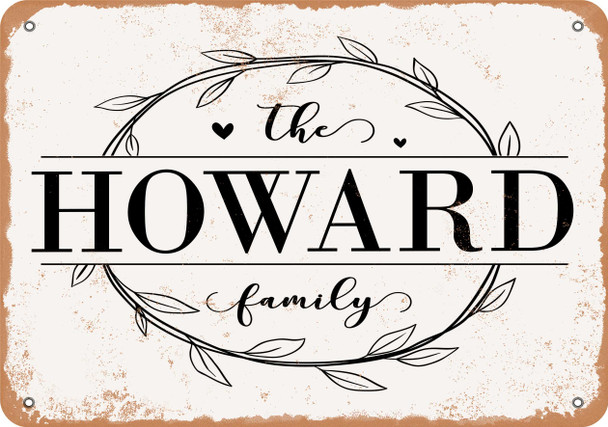 The Howard Family (Style 1) - Metal Sign
