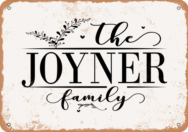 The Joyner Family (Style 2) - Metal Sign The Joyner Family (Style 2) - Metal Sign